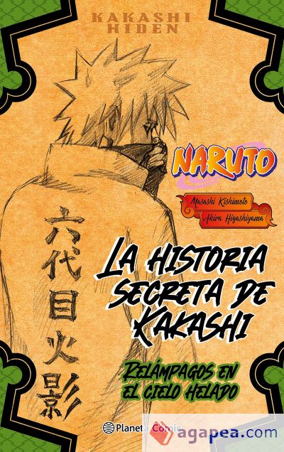 NARUTO HIDEN KAKASHI 01 (NOVELA)