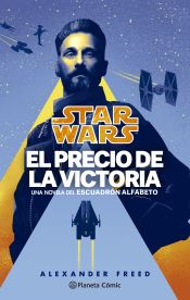 Portada de Star Wars. Victory's Price-Escuadrón Alfabeto nº 03/03 (novela)