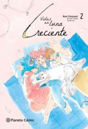 Vidas en Luna creciente n&ordm; 02/04