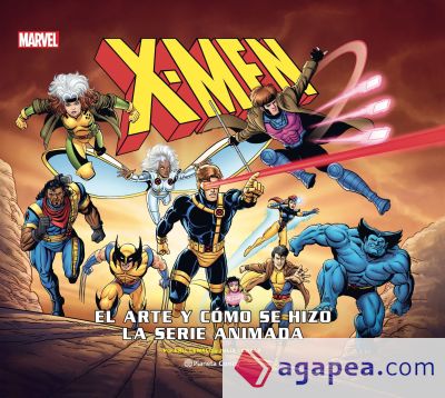X-Men: El arte y la creación de la serie de animación