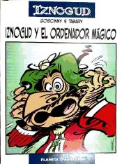 Portada de Iznogud 06: Iznogud y el ordenador mágico