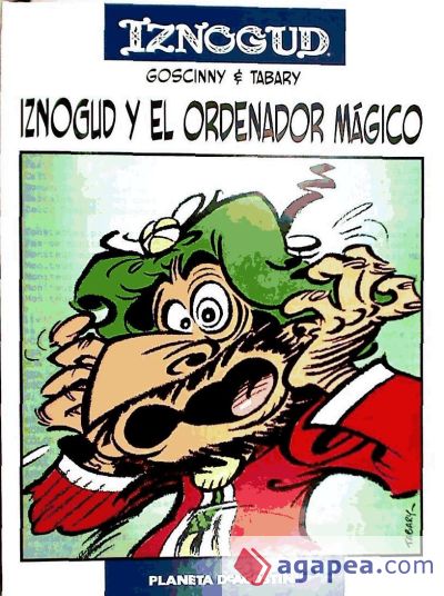 Iznogud 06: Iznogud y el ordenador mágico