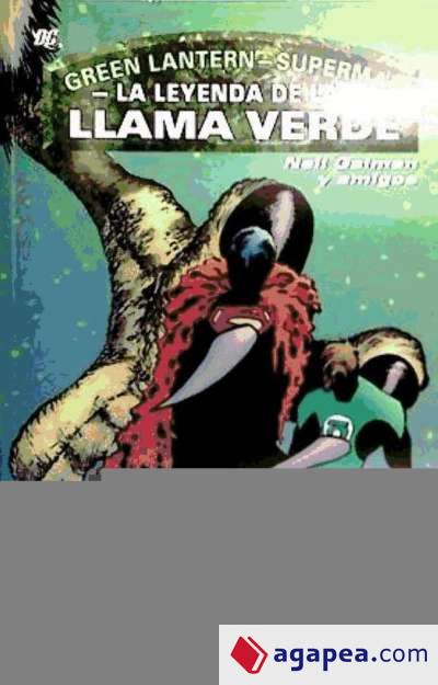 GREEN LANTERN/SUPERMAN: LLAMA VERDE (9788468473949)