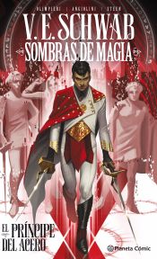 Portada de Sombras de magia: El príncipe del acero