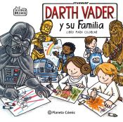 Portada de Star Wars Darth Vader y su familia Coloring Book