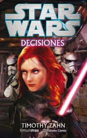 Portada de Star Wars: Decisiones (novela)