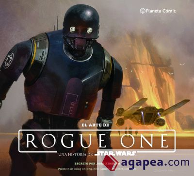 Star Wars. El arte de Rogue One