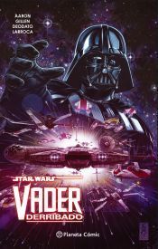 Portada de Star Wars Vader Derribado (tomo recopilatorio)