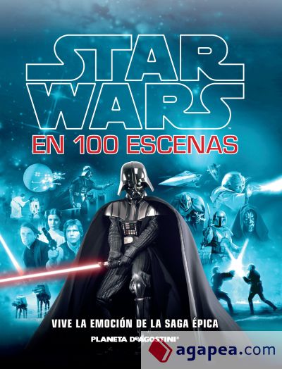 Star Wars en 100 escenas