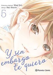 Portada de Y sin embargo te quiero nº 05/07