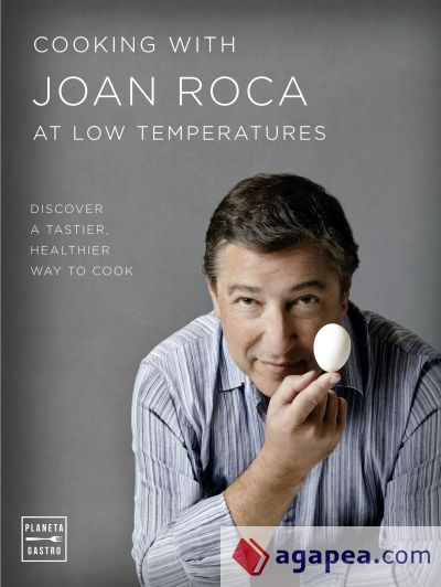 Cooking with Joan Roca at low temperatures