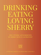Portada de Drinking, Eating, Loving Sherry