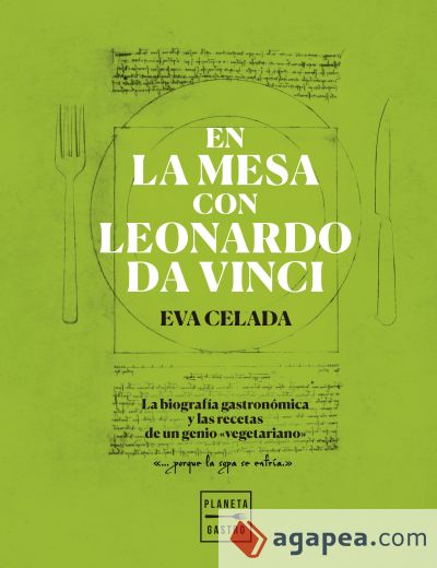 En la mesa con Leonardo da Vinci