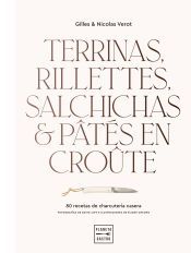 Portada de Terrinas, rillettes, salchichas y p&acirc;t&eacute;s en cro&ucirc;te