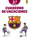 Barça. Cuaderno De Vacaciones. 2º De Primaria