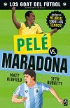 Goat. Pel&eacute; Vs. Maradona
