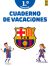 Portada de Barça. Cuaderno de vacaciones. 1º de primaria, de Producto oficial F.C. Barcelona