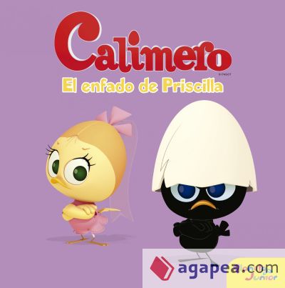 Calimero. El enfado de Priscila