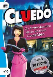 Portada de Cluedo. La investigaci&oacute;n de la doctora Orqu&iacute;dea