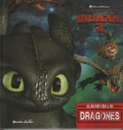 Portada de Cómo entrenar a tu dragón 3. El mundo de los dragones