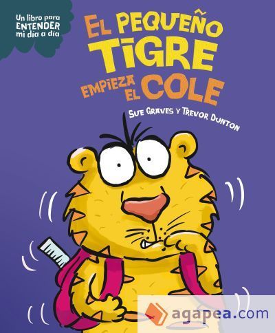 El peque&ntilde;o tigre empieza el cole