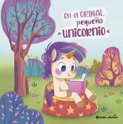 Portada de En el orinal, peque&ntilde;o unicornio