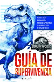 Portada de Jurassic World. El reino caído. Guía de supervivencia