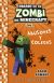 Portada de Minecraft. Diario de un Zombi de Minecraft. Abusones y colegas, de Zack Zombie