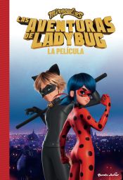 Portada de Miraculous. La película. La novela