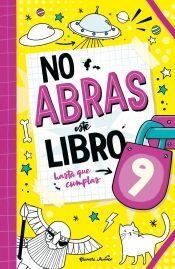 Portada de No abras este libro hasta que cumplas 9