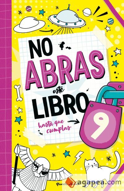 No abras este libro hasta que cumplas 9 No abras este libro hasta que cumplas 9