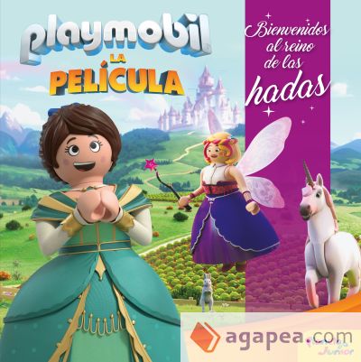 Playmobil. La película. Bienvenidos al reino de las hadas