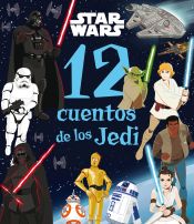 Portada de Star Wars. 12 cuentos de los Jedi