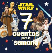 Portada de Star Wars. 7 cuentos para la semana