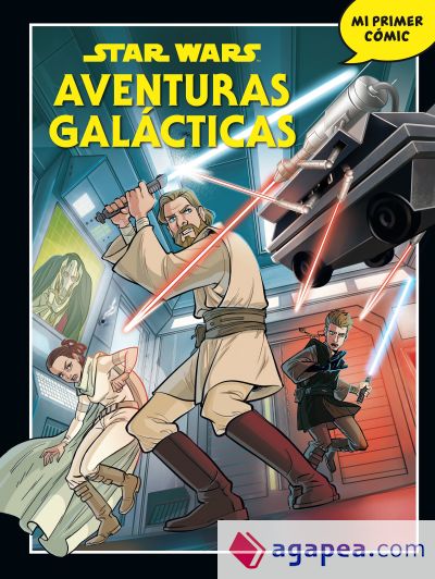 Star Wars. Aventuras galácticas