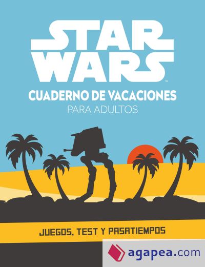 Star Wars. Cuaderno de vacaciones para adultos