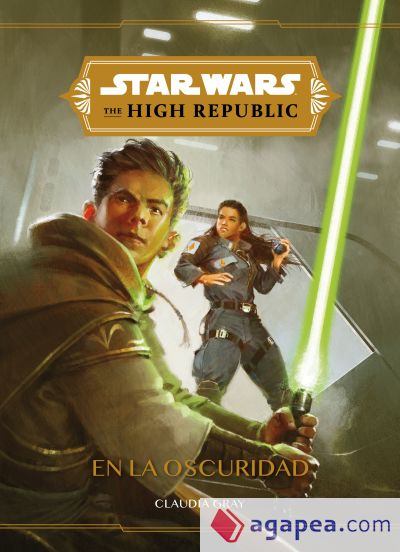 Star Wars. The High Republic. En la oscuridad: Narrativa