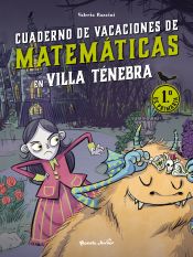 Portada de Villa Ténebra. Cuaderno de vacaciones de matemáticas. 1.º de primaria