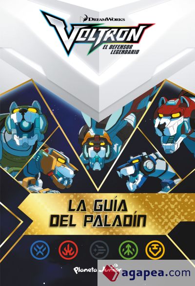 Voltron. La guía del paladín