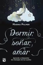 Portada de Dormir, soñar, amar (Ebook)