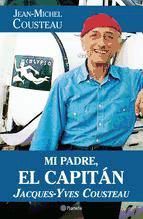 Portada de Mi padre, el capit&aacute;n Jacques-Yves Cousteau (Ebook)