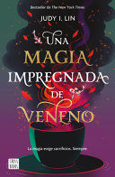 Portada de Veneno 1. Una Magia Impregnada de Veneno