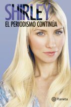 Portada de Shirley. El periodismo continúa (Ebook)