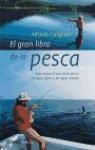 Portada de EL GRAN LIBRO DE LA PESCA