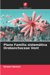 Plano Família sistemática Orobanchaceae Vent