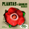 Plantas Y árboles Increíbles