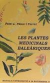 Plantes medicinals baleariques, Les