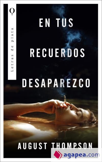 En tus recuerdos desaparezco En tus recuerdos desaparezco