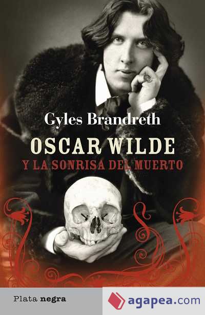 Oscar Wilde y la sonrisa del muerto