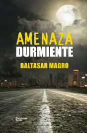 Portada de Amenaza durmiente